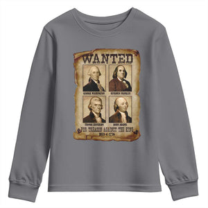 Wanted Treason Founding Fathers 1776 Youth Sweatshirt 4th Of July Independence Day TS10 Charcoal Print Your Wear