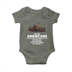 We Are Americans Funny Patriotic Baby Onesie Revolutionary War TS02 Military Green Print Your Wear