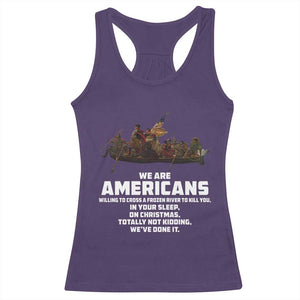 We Are Americans Funny Patriotic Racerback Tank Top Revolutionary War TS02 Purple Print Your Wear