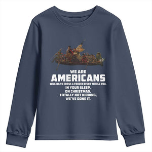 We Are Americans Funny Patriotic Youth Sweatshirt Revolutionary War TS02 Navy Print Your Wear