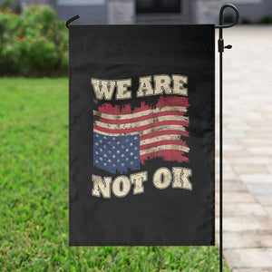 We Are Not Ok Garden Flag Upside down American USA Flag TS10 Print Your Wear