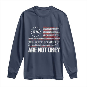 We Are Not Okay Long Sleeve Shirt US Flag We The People TS10 Navy Print Your Wear