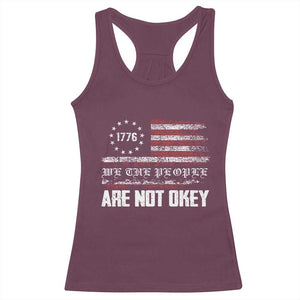 We Are Not Okay Racerback Tank Top US Flag We The People TS10 Maroon Print Your Wear