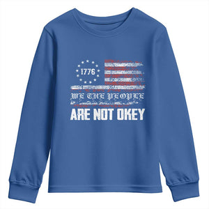 We Are Not Okay Youth Sweatshirt US Flag We The People TS10 Royal Blue Print Your Wear