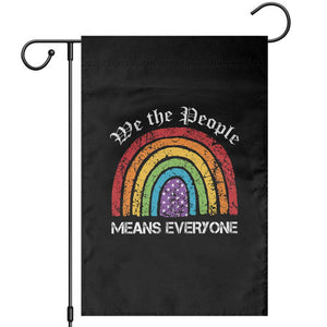 We The People Means Everyone Garden Flag LGBTQ Rainbow Flag Gay Pride LGBT Ally Vintage TS10 Black Print Your Wear