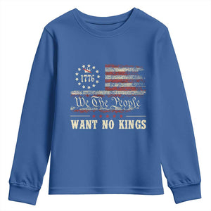 We The People Want No Kings Youth Sweatshirt Retro June 14th Vintage 1776 Flag Patriotic TS02 Royal Blue Print Your Wear