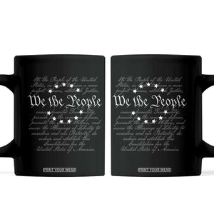 We the People Coffee Mug US Constitution Preamble 4th Of July Patriotic Stars TS02 Black Print Your Wear