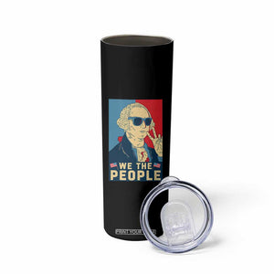 We the People Retro George Washington Skinny Tumbler Patriotic American Founding Fathers Peace Sign TS02 Print Your Wear