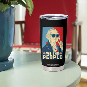 We the People Retro George Washington Tumbler Cup Patriotic American Founding Fathers Peace Sign TS02 Print Your Wear
