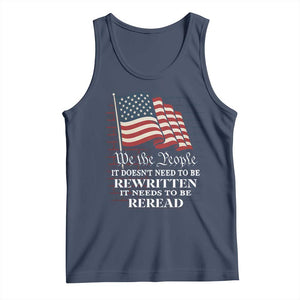 We the People US Flag Tank Top It Needs To Be Reread US Constitution TS02 Navy Print Your Wear