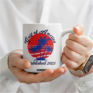 Welcome To America's Gulf Coffee Mug Established 2025 Trump Mexico Vintage Summer Beach Vibes TS10 Print Your Wear