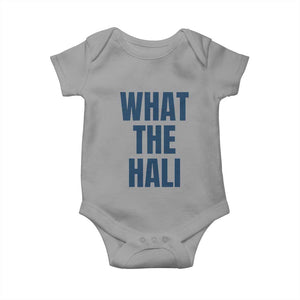 What The Hali Baby Onesie Indiana Hoosier Funny Basketball Overrated TS02 Sport Gray Print Your Wear