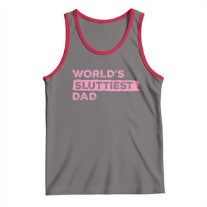 Worlds Sluttiest Dad Tank Top Funny Meme Joke TS10 Deep Heather Red Print Your Wear