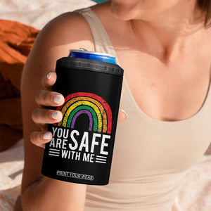 You Are Safe With Me 4 in 1 Can Cooler Tumbler Retro Rainbow LGBTQ Ally Pride TS10 Print Your Wear