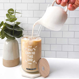 You Can Do This Dad Glass Can Annoucement Baby Shower First Fathers Day Gifts TS10 Print Your Wear