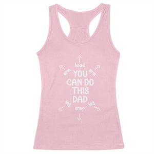 You Can Do This Dad Racerback Tank Top Annoucement Baby Shower First Fathers Day Gifts TS10 Light Pink Print Your Wear