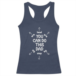 You Can Do This Dad Racerback Tank Top Annoucement Baby Shower First Fathers Day Gifts TS10 Navy Print Your Wear