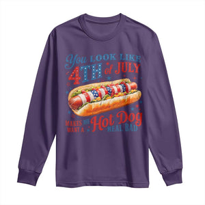 You Look Like 4th of July Hot Dog Long Sleeve Shirt Funny Patriotic Food Meme TS10 Purple Print Your Wear