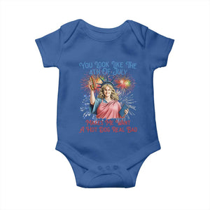 You Look Like The 4th Of July Makes Me Want A Hot Dog Real Bad Baby Onesie Funny 4th July Hot Dog Meme TS10 Royal Blue Print Your Wear