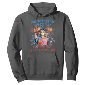 You Look Like The 4th Of July Makes Me Want A Hot Dog Real Bad Hoodie Funny 4th July Hot Dog Meme TS10 Dark Heather Print Your Wear