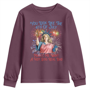 You Look Like The 4th Of July Makes Me Want A Hot Dog Real Bad Youth Sweatshirt Funny 4th July Hot Dog Meme TS10 Maroon Print Your Wear