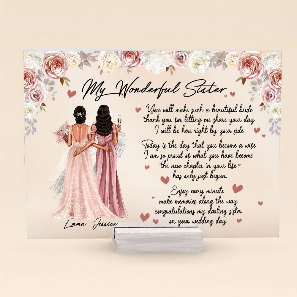 Personalized You Will Make Such A Beautiful Bride Acrylic Plaque Wedding Gift For Sister, Bride, Besties CTM Acrylic Table Sign 4" x 6 " Custom - Printyourwear