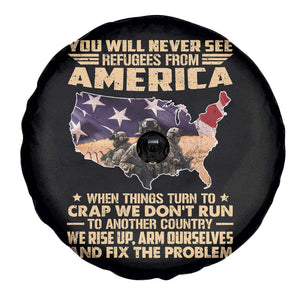 You Will Never See Refugees From America When Things Turn To Spare Tire Cover TS11 Print Your Wear