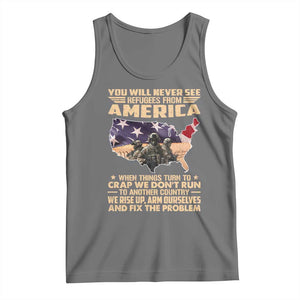 You Will Never See Refugees From America When Things Turn To Tank Top TS11 Black Heather Print Your Wear