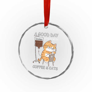 A Good Day Starts With Coffee And Cats Crystal Glass Ornament Funny Purrfect Morning TS12 Print Your Wear