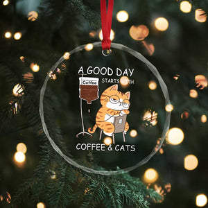 A Good Day Starts With Coffee And Cats Crystal Glass Ornament Funny Purrfect Morning TS12 Print Your Wear