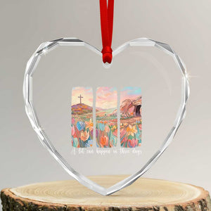 A Lot Can Happen In Three Days Christian Easter Heart Crystal Glass Ornament Empty Tomb Cross Landscape Faith Inspirational Gift TS02 Transparent Glass 3'' Heart Print Your Wear