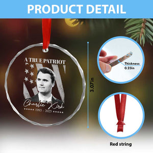 A True Patriot Charlie Kirk Crystal Glass Ornament Vintage American Flag TS11 Print Your Wear