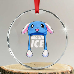 Abolish Ice Crystal Glass Ornament Blue Bunny Hat Pro Immigrant Resist Minnesota TS11 Transparent Glass 3'' Circle Print Your Wear