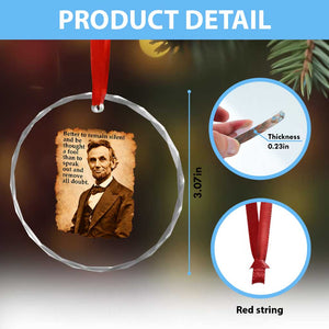 Abraham Lincoln American History Teacher School Crystal Glass Ornament TS14 Print Your Wear