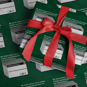 ADHD Meme Wrapping Paper Roll Funny System Error Neurodivergent Humor TS10 Green Print Your Wear