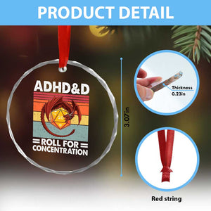 ADHD&D Roll For Concentration Crystal Glass Ornament Funny RPG Gamer D20 Tabletop Dice TS11 Print Your Wear