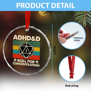 ADHD&D Roll for Concentration Crystal Glass Ornament Retro 90s ADHD Roll For Concentration Funny Gamer TS10 Print Your Wear