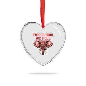 Alabama Fan Heart Crystal Glass Ornament This Is How We Roll Elephant Bama Mascot Game Day TS10 Print Your Wear