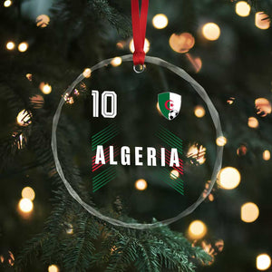 Algeria Soccer Sports Graphic Number 10 Jersey Style Crystal Glass Ornament Proud Algerian Football Fans Game Day Maghreb Pride