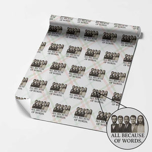 All Because of Words Wrapping Paper Roll Tribute to Truth Tellers Freedom Defender TS02 Christmas Plaid Print Your Wear