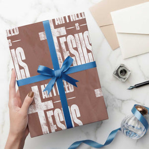 All I Need Is Jesus Wrapping Paper Roll Christian Believer Faith God Religious TS11 Mocha Print Your Wear