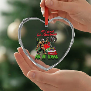 All I Want For Christmas Is A 180 Heart Crystal Glass Ornament Bigfoot Lover Dartist Gift TS12 Print Your Wear