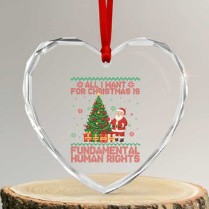 All I Want For Christmas Is Fundamental Human Rights Heart Crystal Glass Ornament Equality Activist Gift TS12 Transparent Glass 3'' Heart Print Your Wear