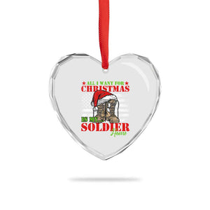 All I Want For Xmas Is My Soldier Home Heart Crystal Glass Ornament TS09 Print Your Wear