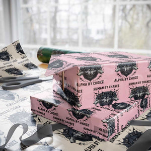 Alpha By Choice Human By Chance Wolf Mindset Quote Wrapping Paper Roll TS12 Light Pink Print Your Wear