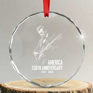 America 250th Anniversary Abraham Lincoln Rock Star Crystal Glass Ornament Funny Electric Guitar Player 1776 to 2026 Semiquincentennial