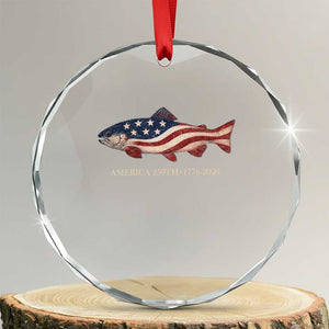 America 250th Anniversary Patriotic Fish Graphic Crystal Glass Ornament American Flag Salmon Trout Fishing 1776 to 2026 Semiquincentennial