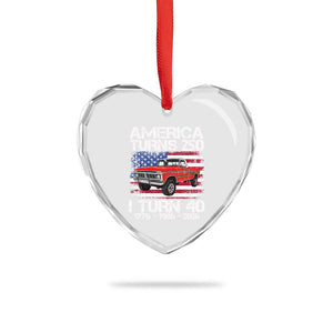 America Turns 250 I Turn 40 1986 40th Birthday Heart Crystal Glass Ornament Vintage Classic Original American Old Pickup Truck