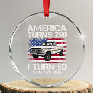 America Turns 250 I Turn 50 1976 50th Birthday Crystal Glass Ornament Vintage Classic Original American Old Pickup Truck