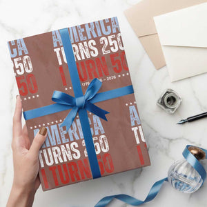 America Turns 250 I Turn 50 Wrapping Paper Roll 50th Birthday 250th Anniversary USA Vintage 1976 TS11 Mocha Print Your Wear